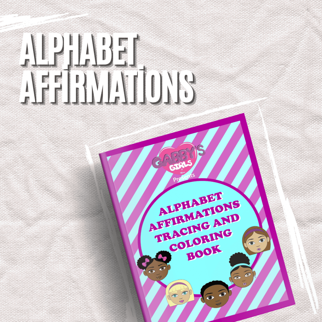Alphabet Affirmations Tracing and Coloring Book