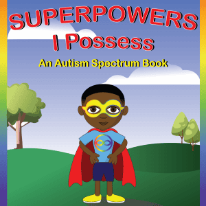 Superpowers I Possess: Autism Awareness Front Cover